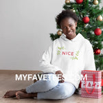 Nice Christmas Hoodie White